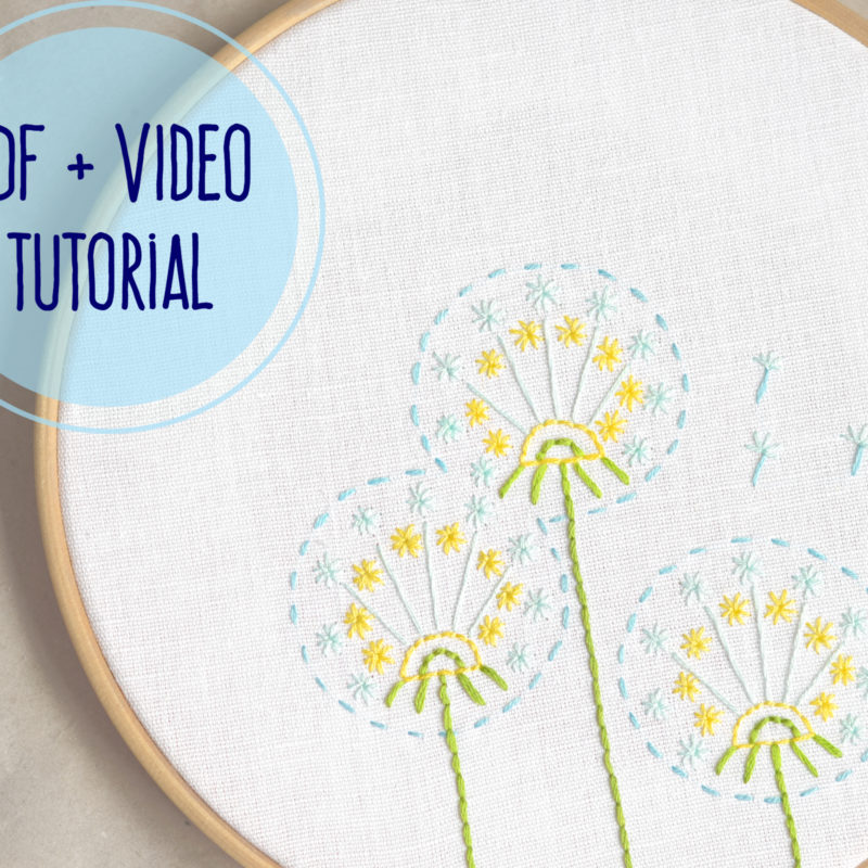 Dandelions beginner hand embroidery tutorial